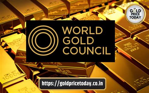 金行业|World Gold Council 